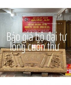 Bộ đại tự lồng cuốn thư câu đối gỗ gụ